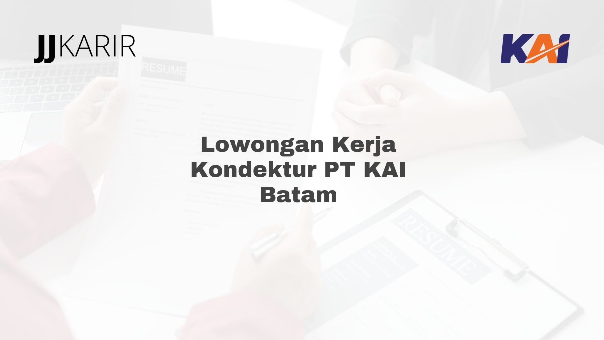 Lowongan Kerja Kondektur PT KAI Batam