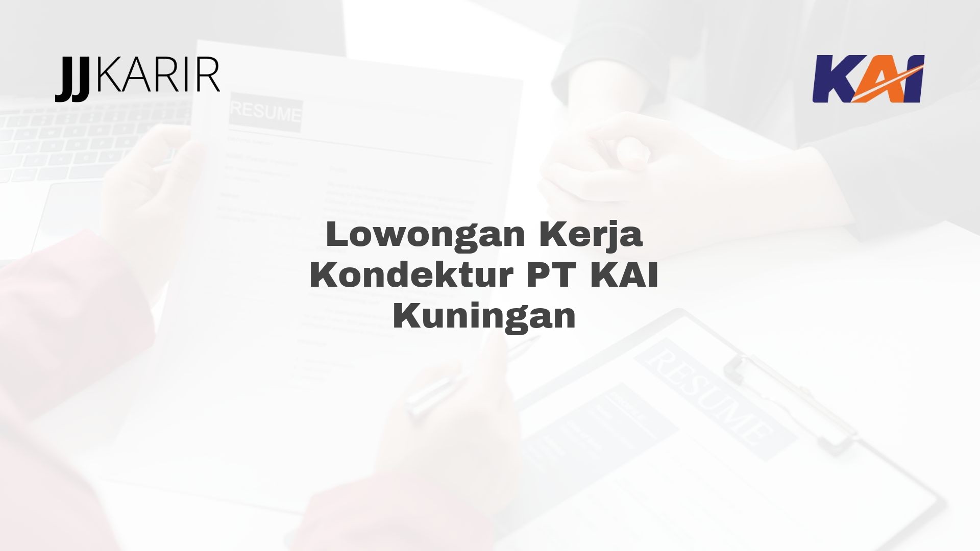 Lowongan Kerja Kondektur PT KAI Kuningan