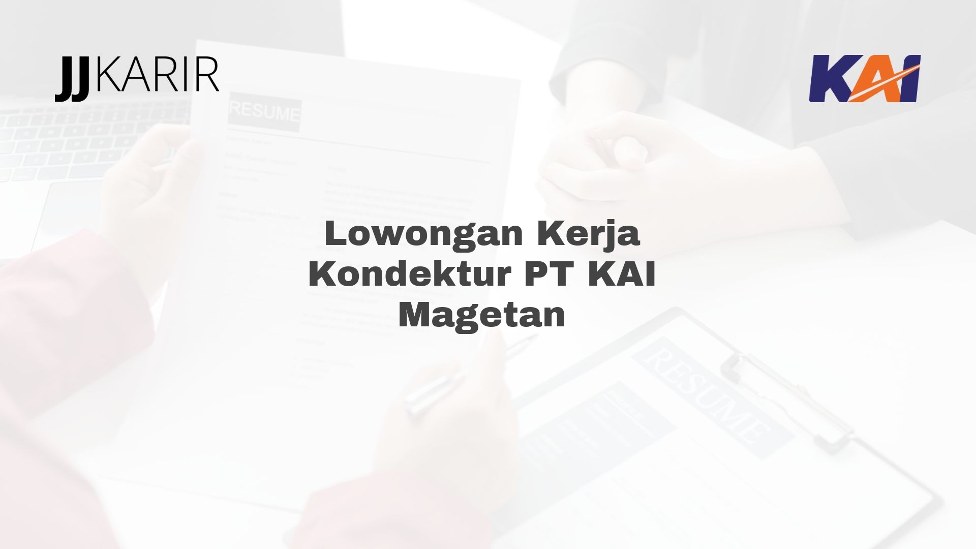 Lowongan Kerja Kondektur PT KAI Magetan