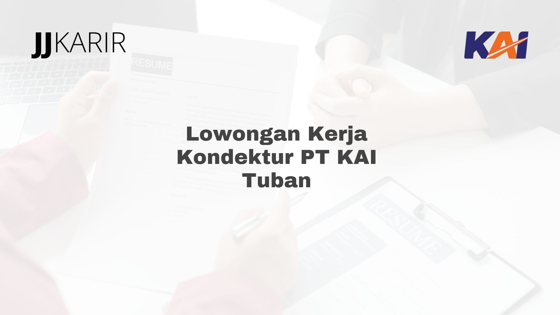 Lowongan Kerja Kondektur PT KAI Tuban