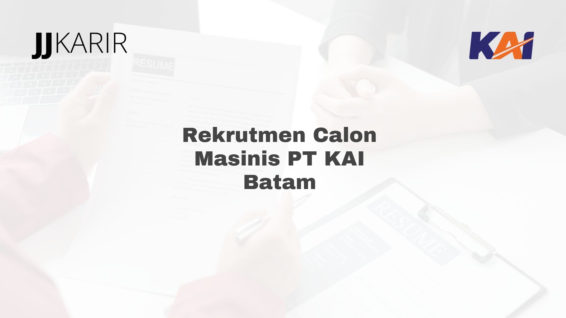 Rekrutmen Calon Masinis PT KAI Batam