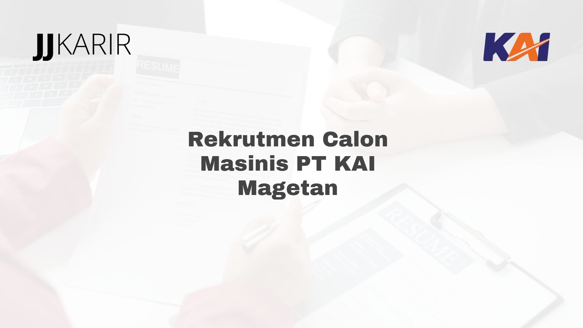 Rekrutmen Calon Masinis PT KAI Magetan