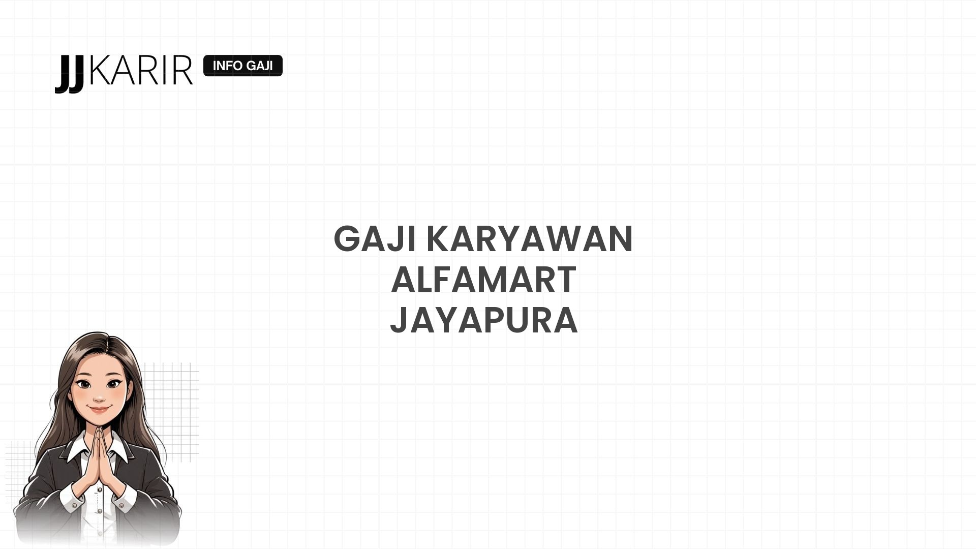 Gaji Karyawan Alfamart Jayapura