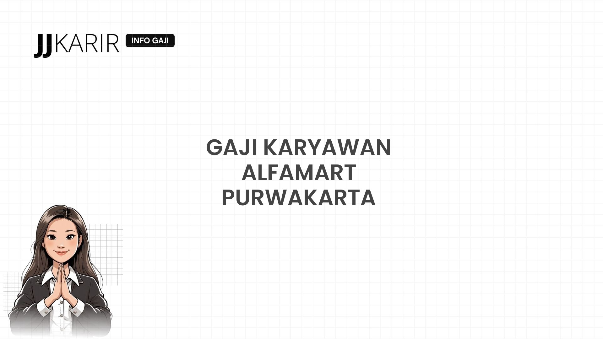 Gaji Karyawan Alfamart Purwakarta