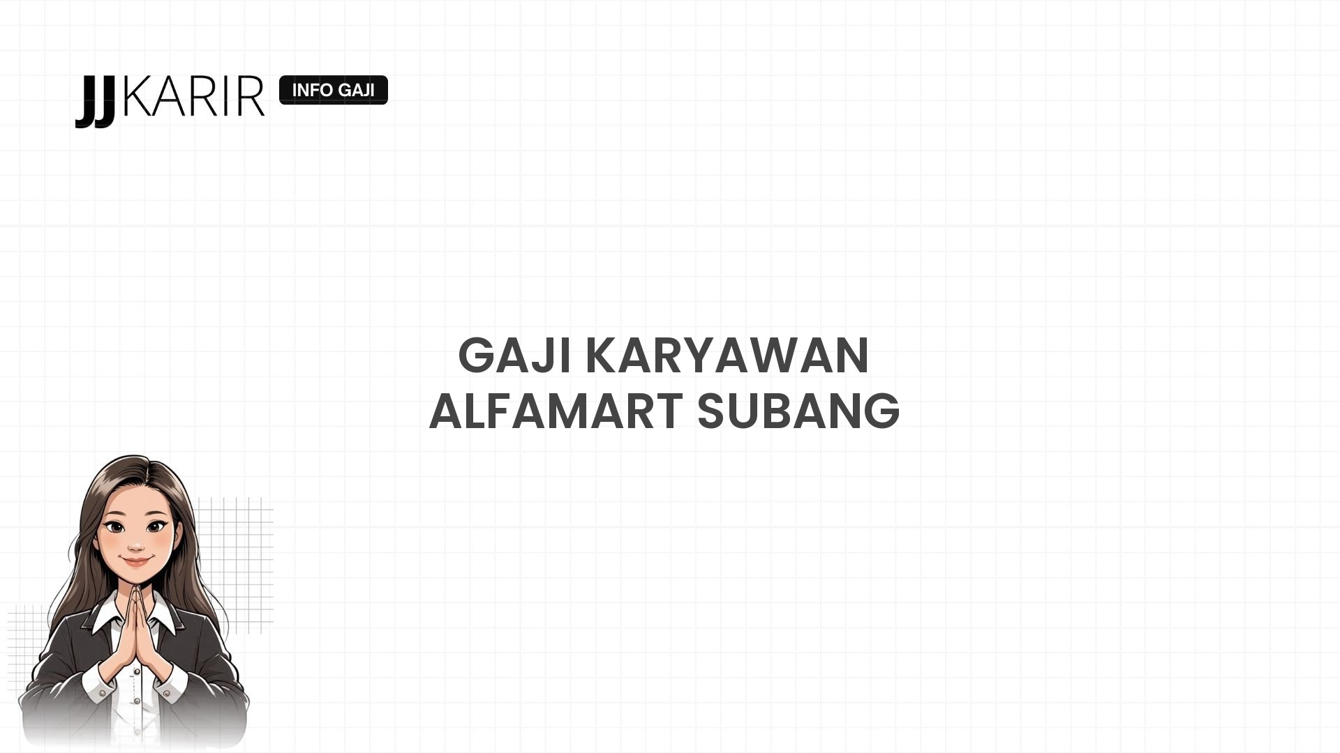 Gaji Karyawan Alfamart Subang