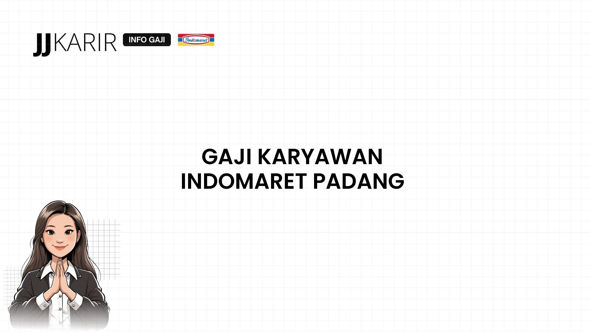Gaji Karyawan Indomaret Padang