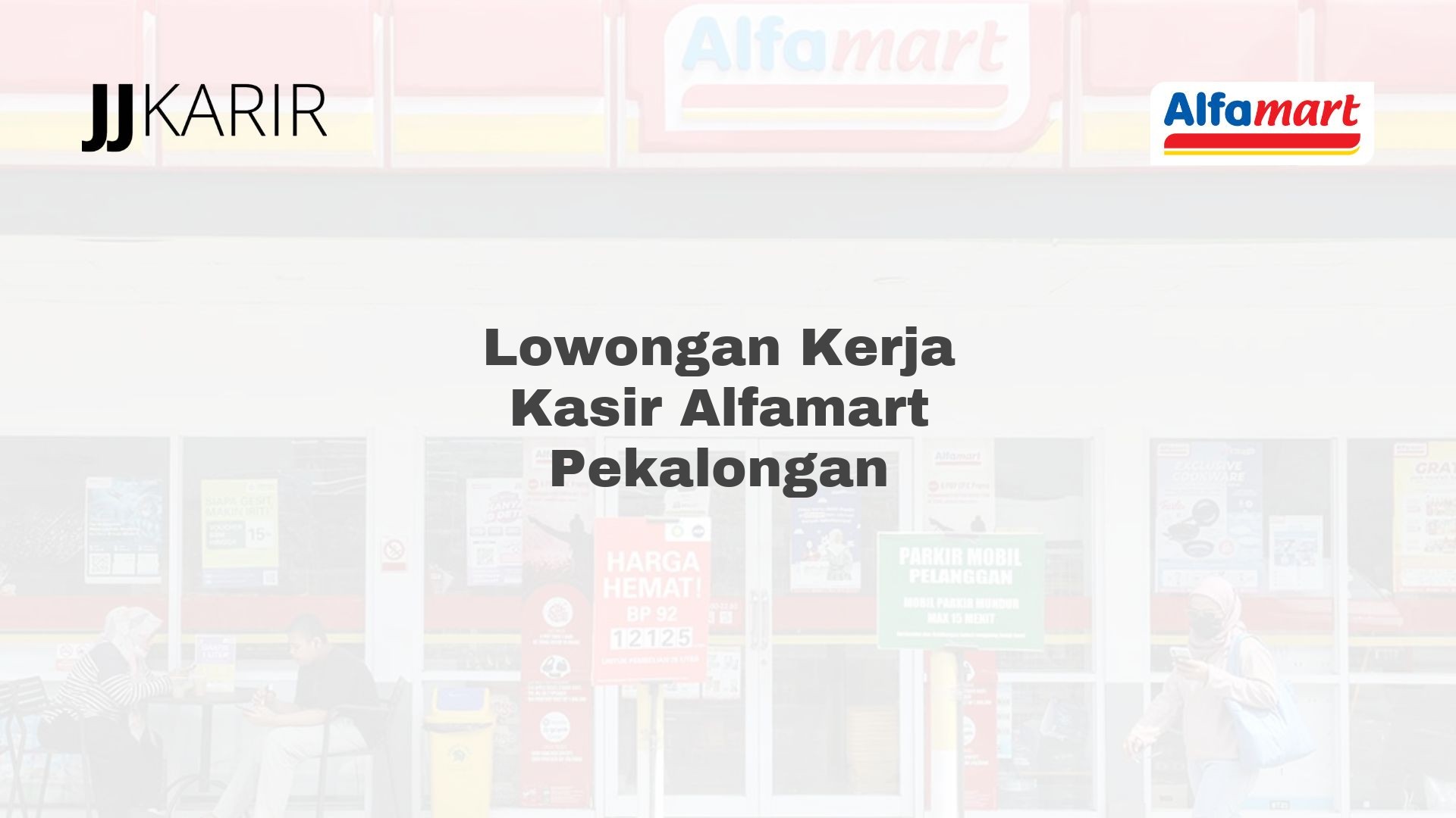 Lowongan Kerja Kasir Alfamart Pekalongan