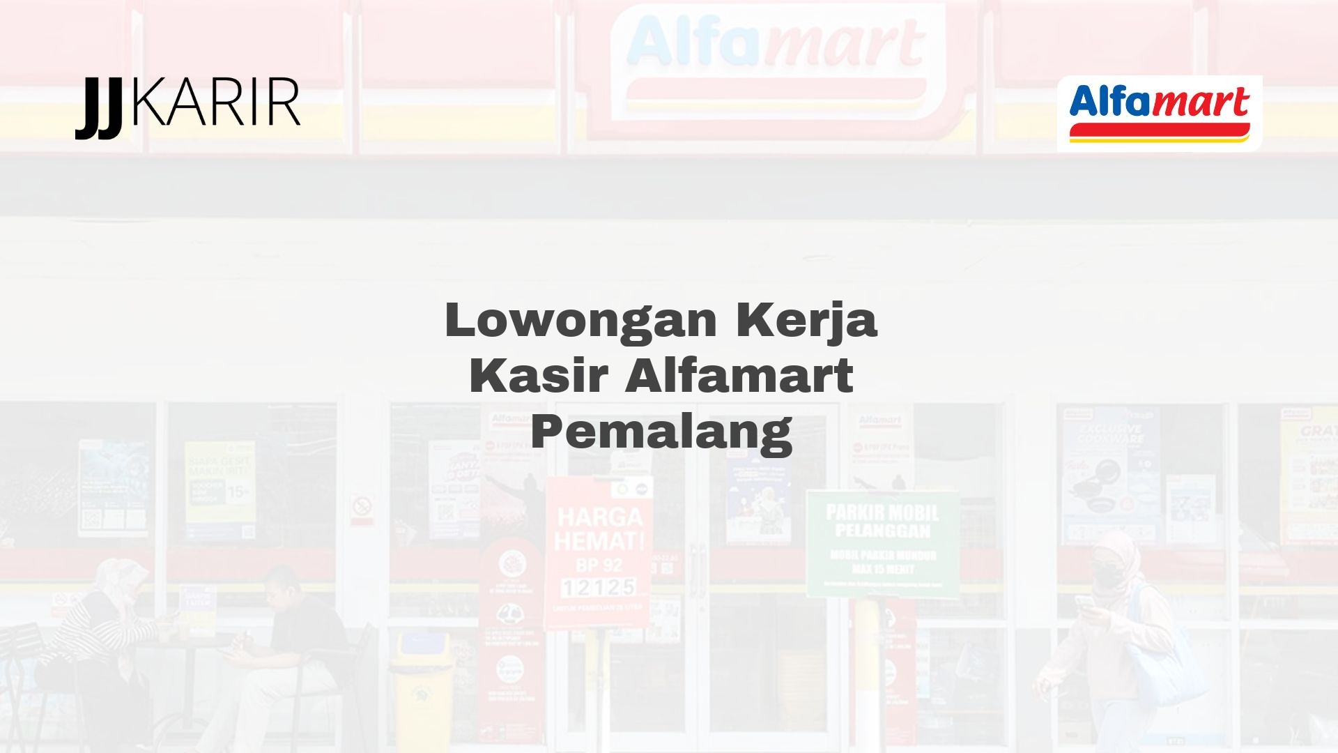 Lowongan Kerja Kasir Alfamart Pemalang
