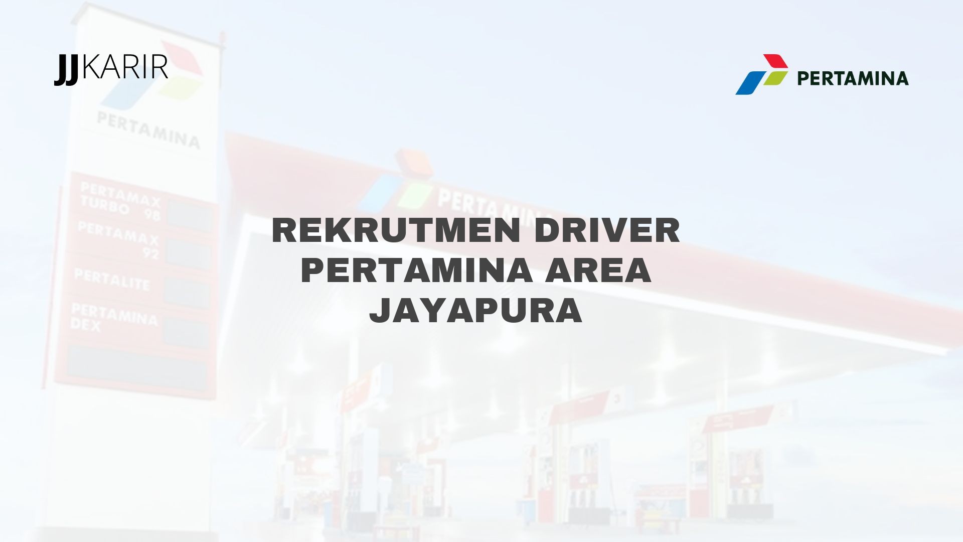 Rekrutmen Driver Pertamina Area Jayapura