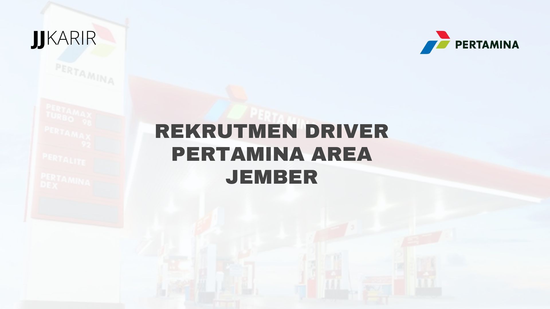 Rekrutmen Driver Pertamina Area Jember