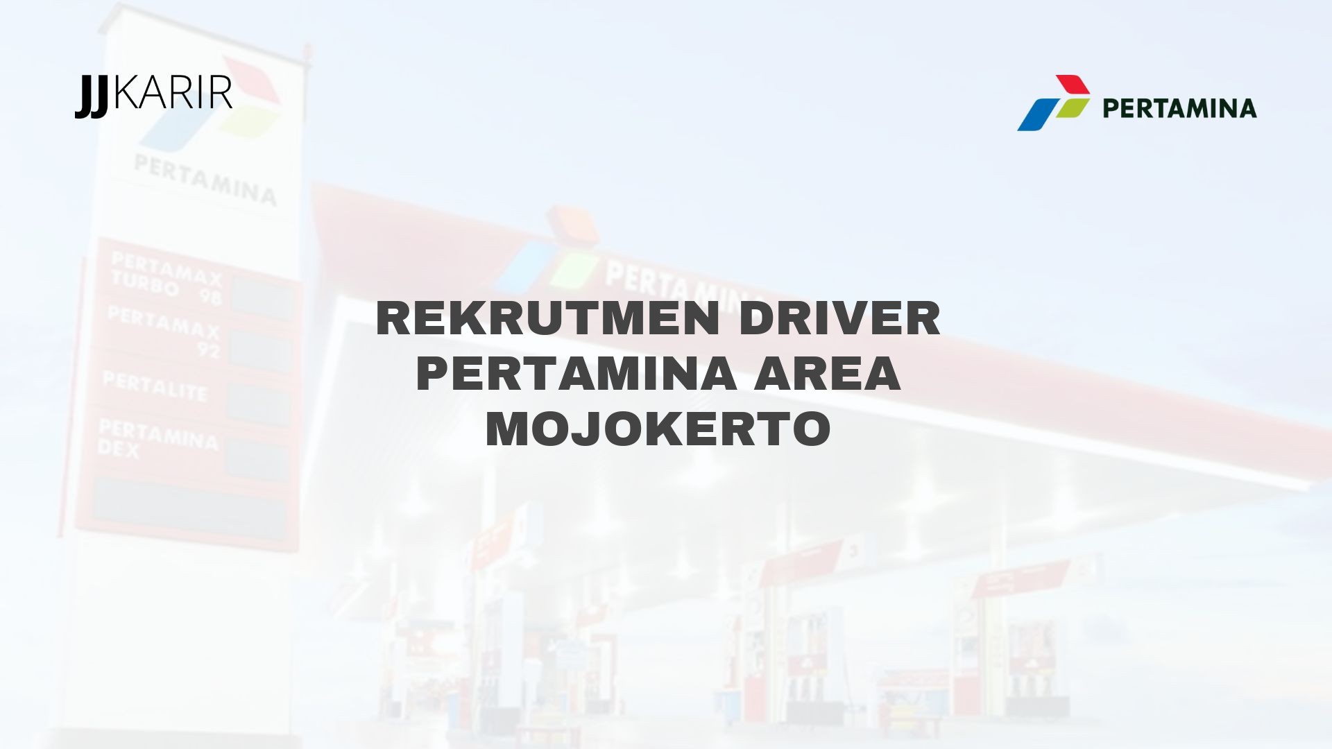 Rekrutmen Driver Pertamina Area Mojokerto