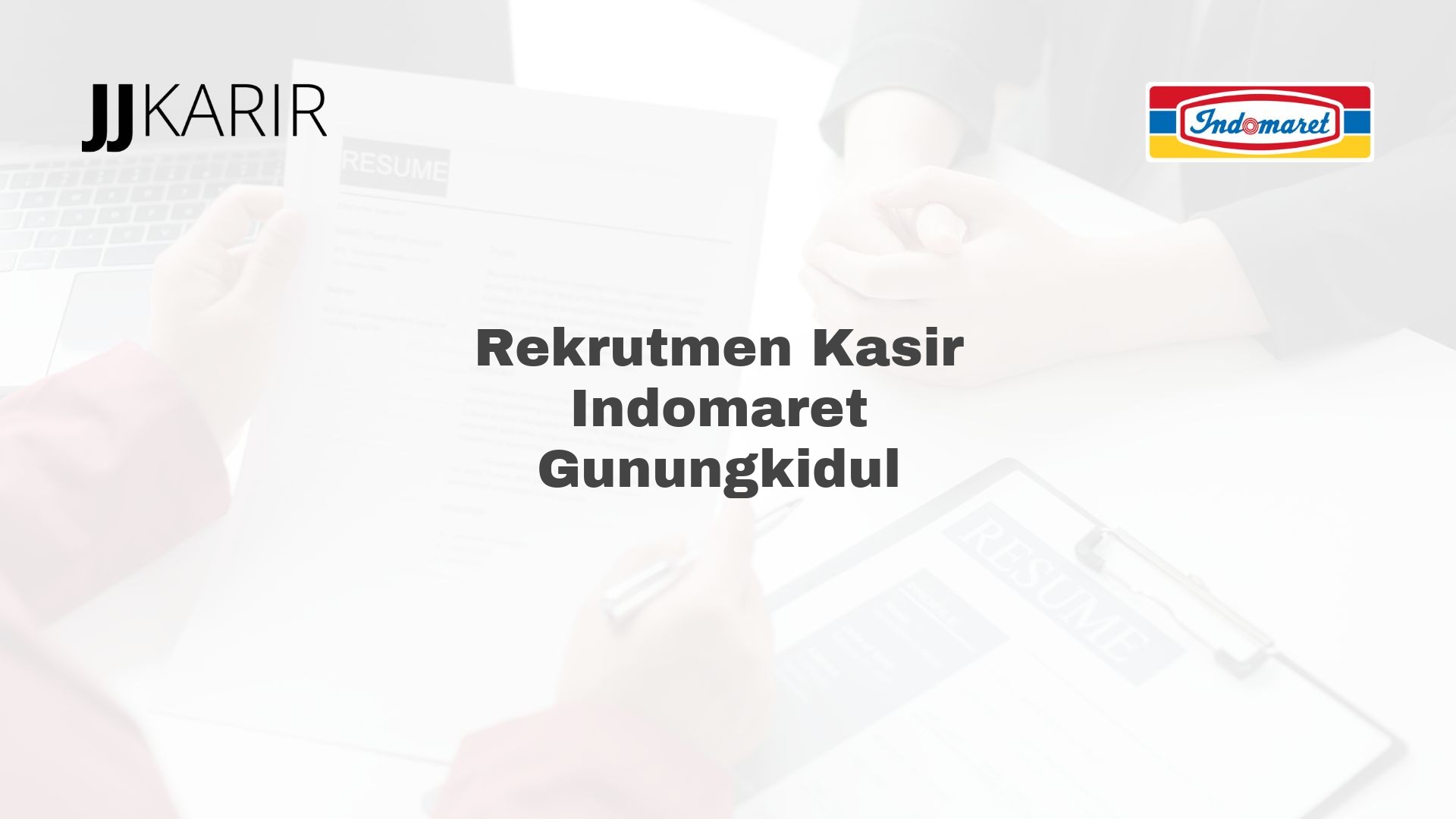 Rekrutmen Kasir Indomaret Gunungkidul