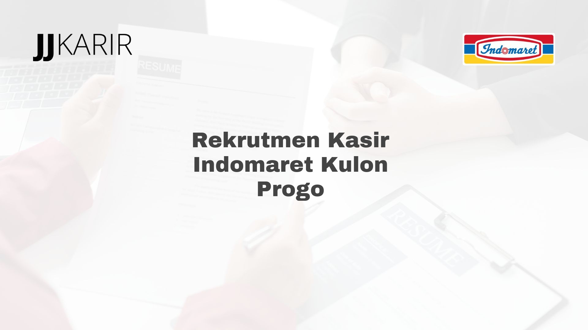 Rekrutmen Kasir Indomaret Kulon Progo