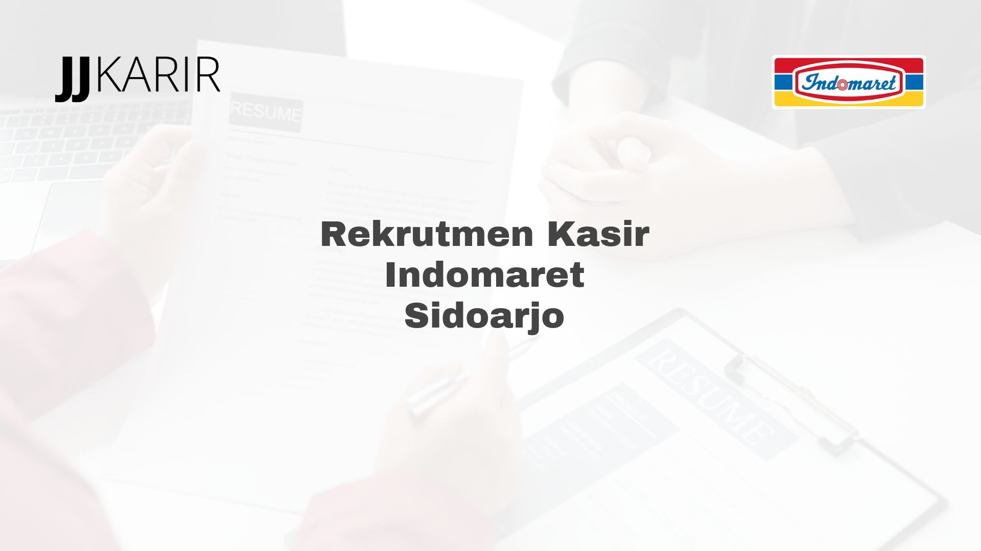 Rekrutmen Kasir Indomaret Sidoarjo